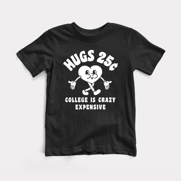 Hugs 25 Cents - Black - Full Front