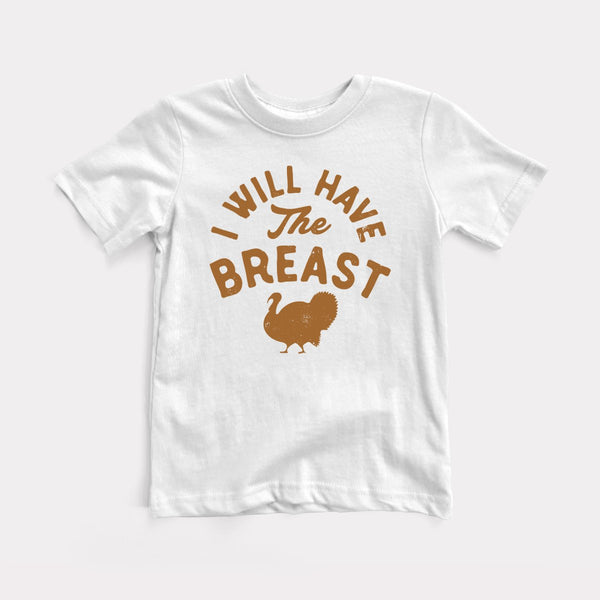I Will Have The Breast - White - Full Front