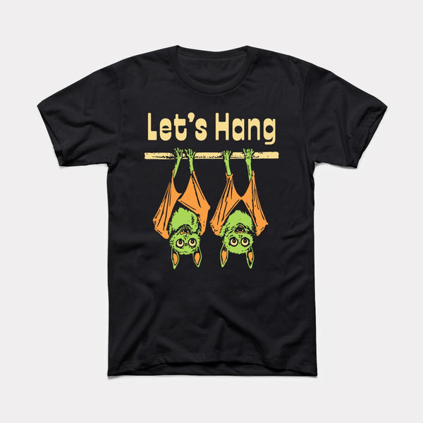 Let's Hang - Black - Full Front