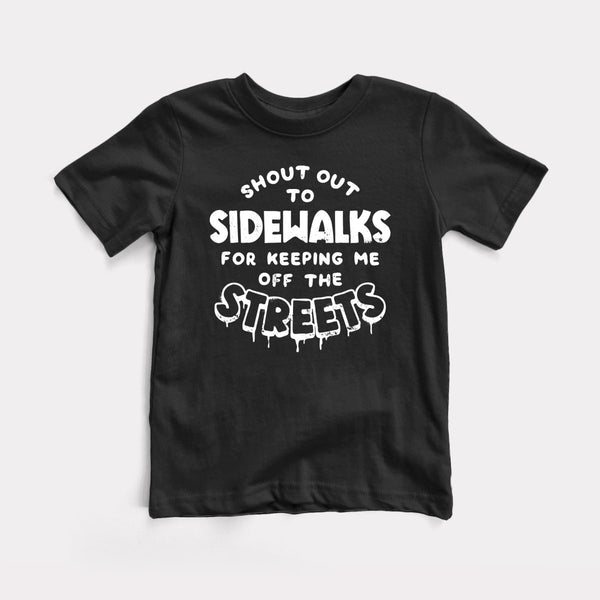 Shout Out To Sidewalks - Black - Full Front