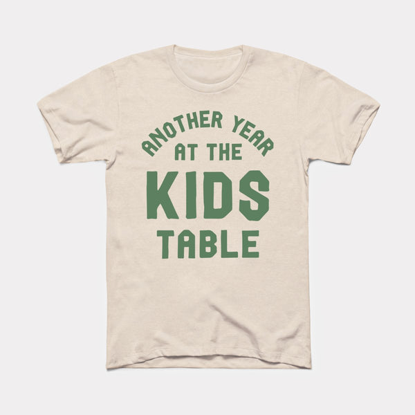 Another Year At The Kids Table - Heather Dust - Full Front