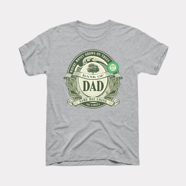 Bank Of Dad - Athletic Heather - Full Front