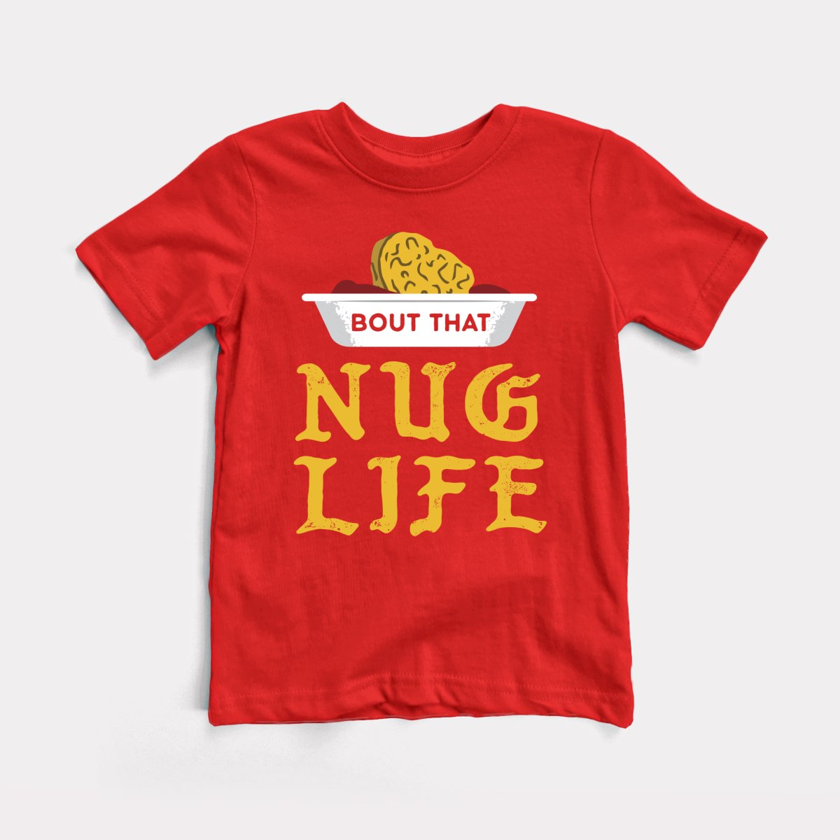 Nug life t store shirt