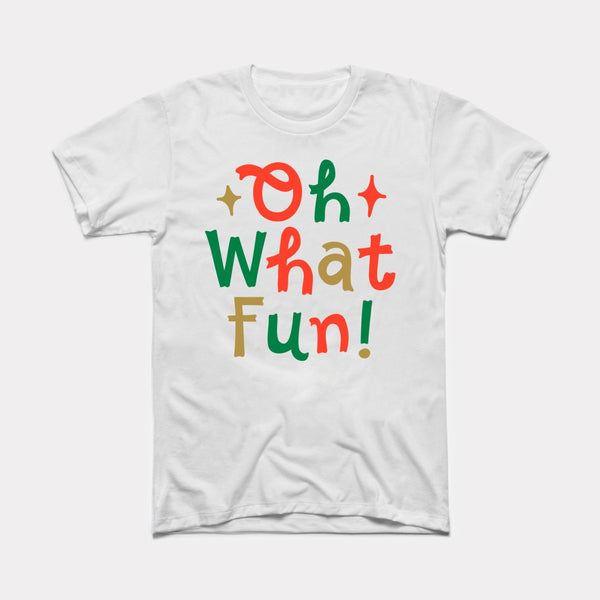 Oh What Fun - White - Full Front