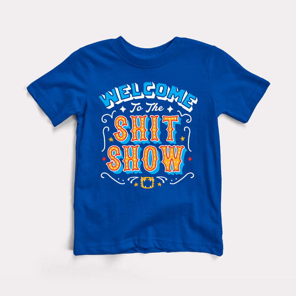 Shit Show Toddler Tee