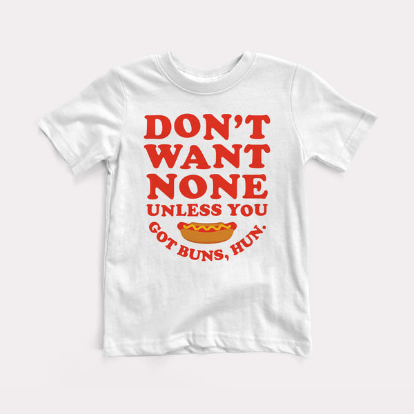 Got Buns Hun Youth Tee