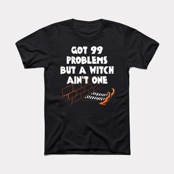 Witch Ain't One - Black - Full Front