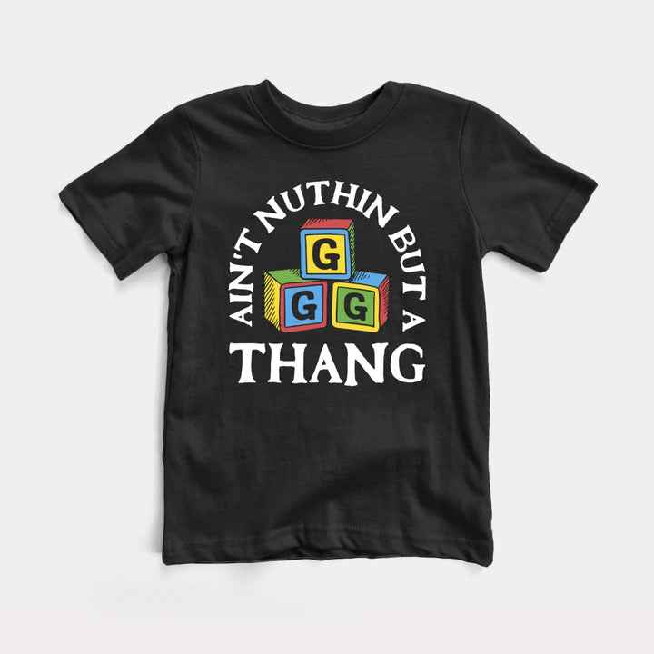 Ain't Nuthin But A G Thang - Baby Tee