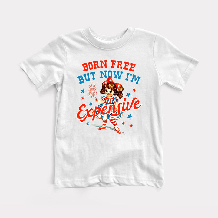 Born Free But Now I'm Expensive - Baby Tee