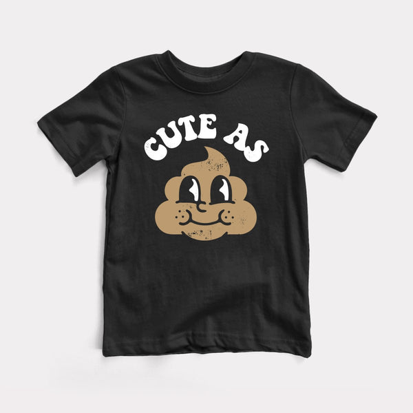 Cute As Shit - Black - Full Front
