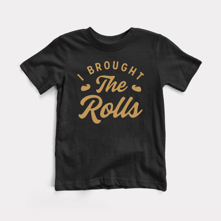 I Brought The Rolls - Baby Tee