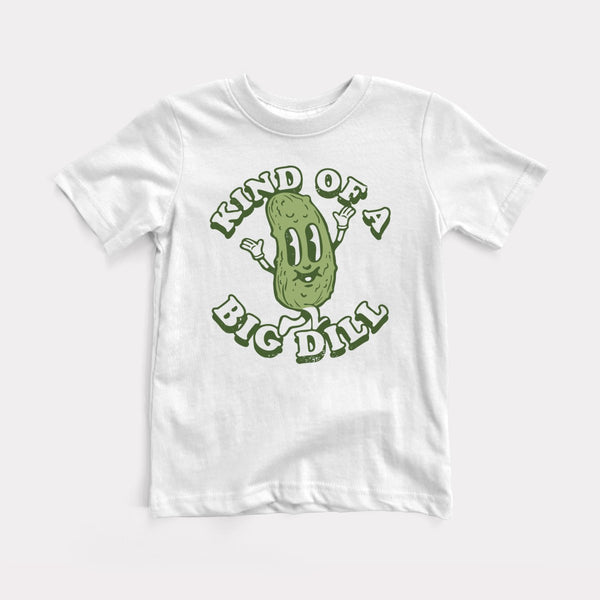 Kind Of A Big Dill - White - Full Front