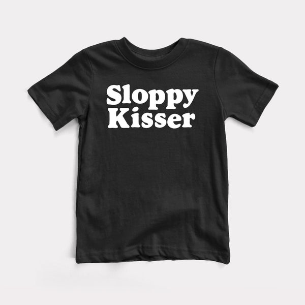 Sloppy Kisser - Black - Full Front