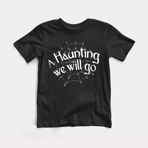 A Haunting We Will Go - Black - Full Front