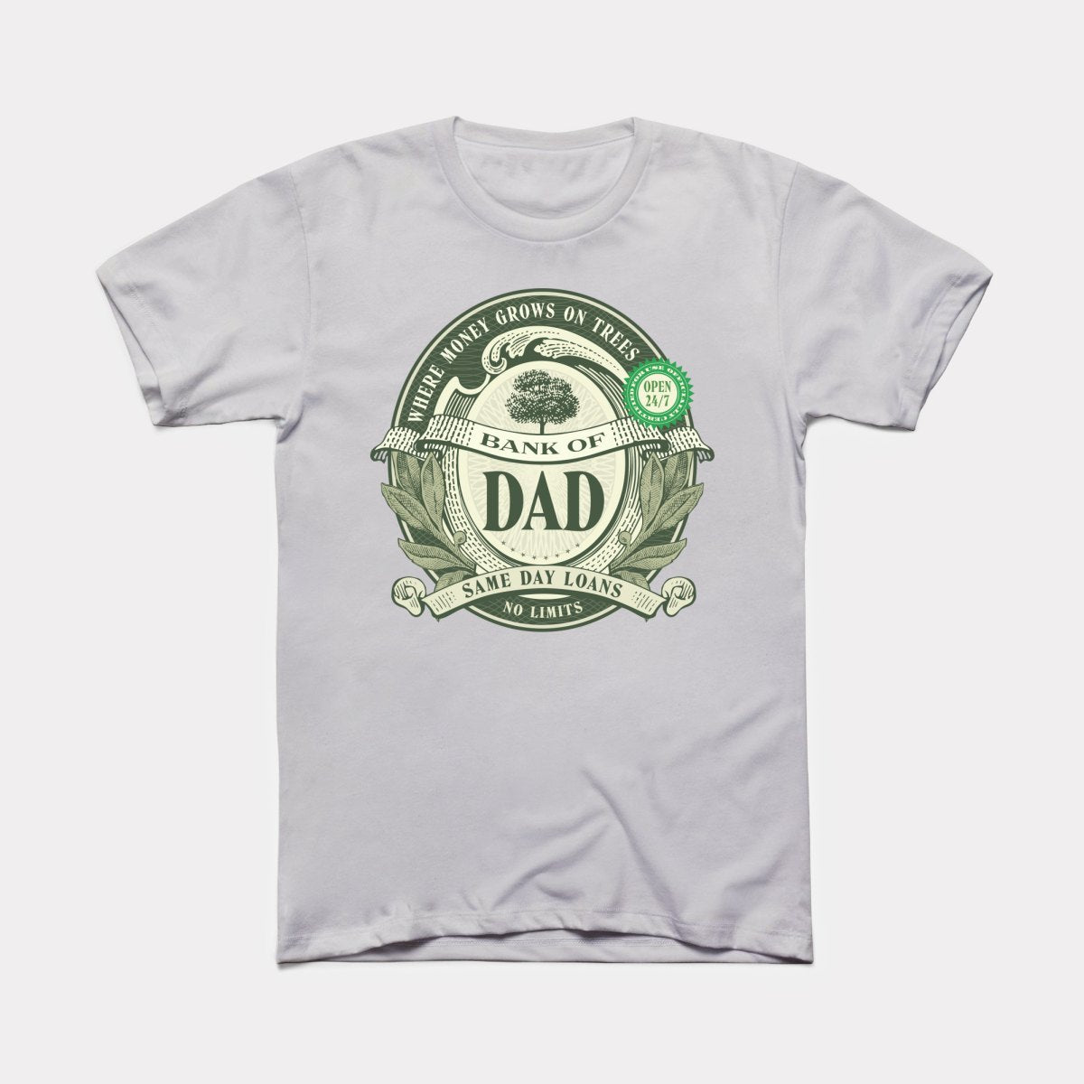 bank of dad shirt where money grows on trees Bank of Dad Funny T-Shirt