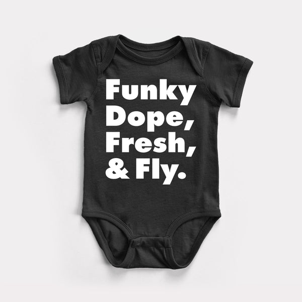 Funky Dope Fresh And Fly - Black - Full Front