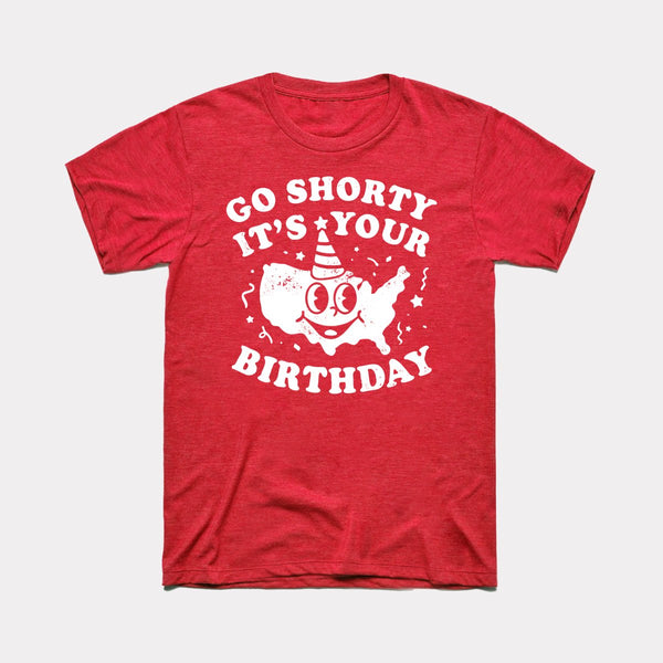 Go Shorty It's Your Birthday - Heather Red - Full Front