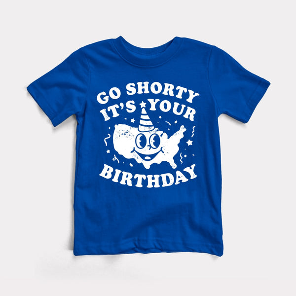 Go Shorty It's Your Birthday - True Royal - Full Front