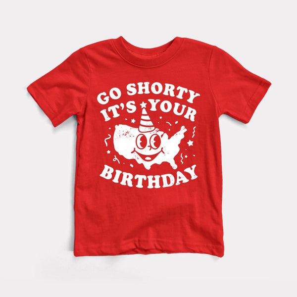 Go Shorty It's Your Birthday - Red - Full Front
