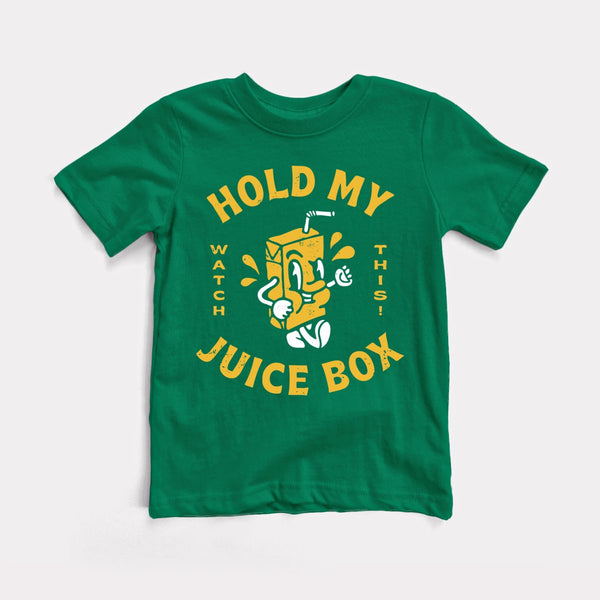 Hold My Juice Box - Kelly - Full Front