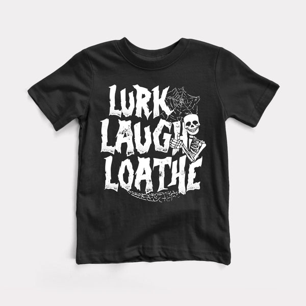 Lurk Laugh Loathe - Black - Full Front