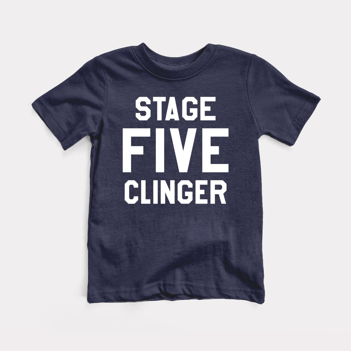 Stage Five Clinger T-Shirt